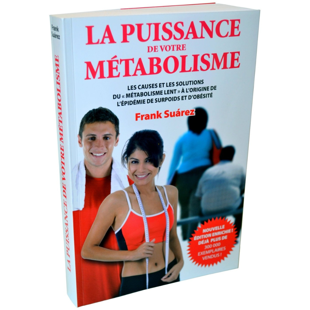 La Puissance de votre Metabolisme