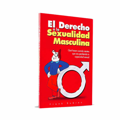 El Derecho a la Sexualidad Masculina -  Version espagnole